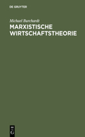 Marxistische Wirtschaftstheorie