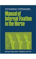 Manual of Internal Fixation in the Horse