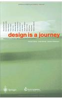 Design Is a Journey: Positionen Zu Design, Werbung Und Unternehmenskultur