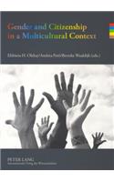 Gender and Citizenship in a Multicultural Context