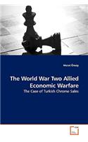 World War Two Allied Economic Warfare