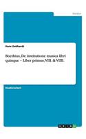 Boethius, De institutione musica libri quinque - Liber primus, VIII. & VIIII.