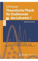 Theoretische Physik Für Studierende Des Lehramts 1