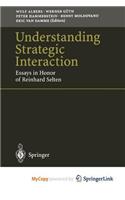Understanding Strategic Interaction