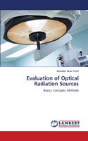 Evaluation of Optical Radiation Sources