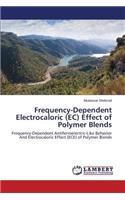 Frequency-Dependent Electrocaloric (EC) Effect of Polymer Blends