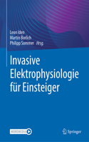 Invasive Elektrophysiologie Für Einsteiger