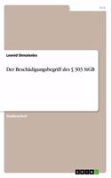 Beschädigungsbegriff des § 303 StGB