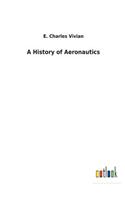 A History of Aeronautics