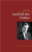 Lockruf des Goldes