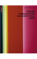 Color - Communication in Architectural Space