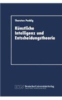 Künstliche Intelligenz Und Entscheidungstheorie