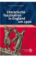 Literarische Faszination in England Um 1900