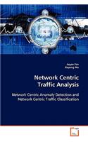 Network Centric Traffic Analysis