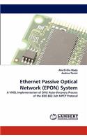 Ethernet Passive Optical Network (EPON) System