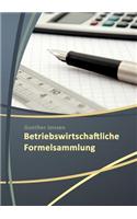 Betriebswirtschaftliche Formelsammlungen