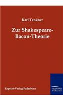 Zur Spakespeare-Bacon-Theorie