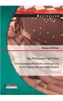Das Phänomen Fast Food