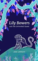 Lily Bowers and the Uninvited Guest