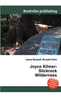 Joyce Kilmer-Slickrock Wilderness