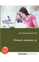 Prince A. Jackson, Jr.: (English)