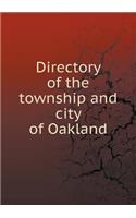 Directory of the Township and City of Oakland