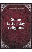 Some latter-day religions