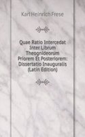 Quae Ratio Intercedat Inter Librum Theognideorum Priorem Et Posteriorem: Dissertatio Inauguralis (Latin Edition)