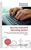 Security-Evaluated Operating System: (English)