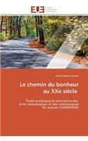 chemin du bonheur au xxe siècle