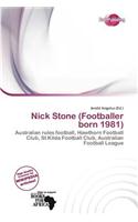 Nick Stone (Footballer Born 1981): (English)