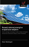 Rozwój zielonej energii w krajobrazie wiejskim