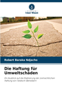 Haftung für Umweltschäden