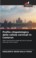 Profilo citopatologico delle cellule cervicali in Camerun