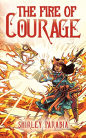 Fire of Courage (International Edition)