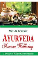 Ayurveda Forever Wellbeing