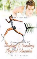 Encyclopaedia of Teaching & Coaching Physical Education (In 6 vol.)