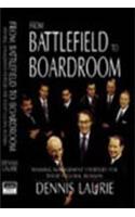 From Battlefield to Boardroom