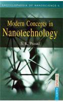 Modern Concepts in Nanotechnology