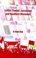 Leftist Punjabi Journalism and Naxalbari Movement