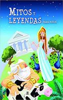 Mitos y Leyendas para Ninos