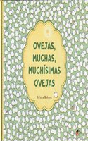 Ovejas, muchas, muchisimas ovejas