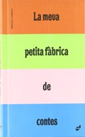 La meva petita fabrica de contes