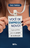 Você de emprego novo