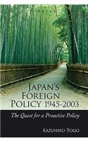 Japan's Foreign Policy, 1945-2003