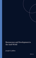 Bureaucracy and Development in the Arab World