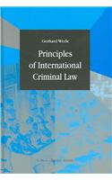 Principles of International Criminal Law