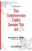 Tax Controversies Under Income-Tax Act
