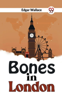 Bones In London