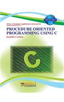 Procedure Oriented Programming Using C